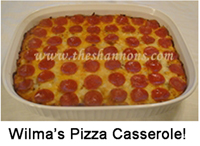 Wilma Pizza Casserole